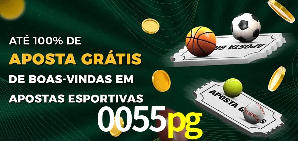 0055pg Ate 100% de Aposta Gratis
